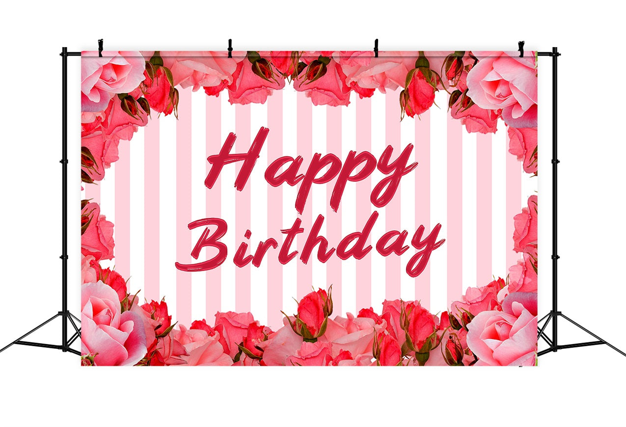 Custom Happy Birthday Backdrop Pink Rose Striped Backdrop BRP2-247