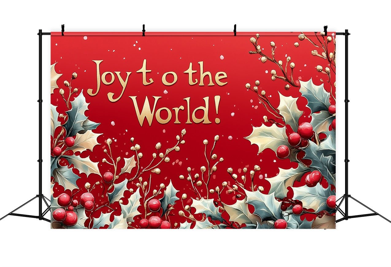 Joy to the World Backdrop Red Gold Holly Leaves Backdrop CJJ2-22