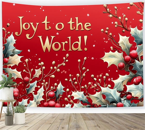 Joy to the World Backdrop Red Gold Holly Leaves Backdrop CJJ2-22