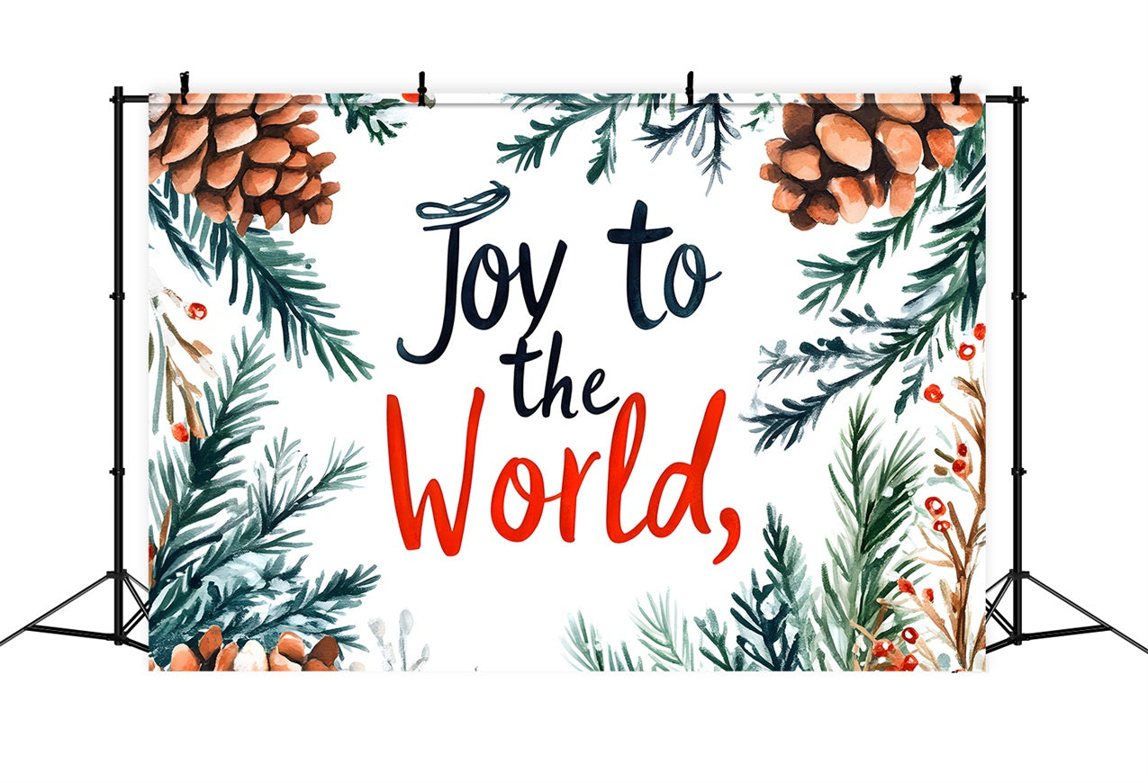 Joy to the World Backdrop Pine Branch Christmas Backdrop CJJ2-23