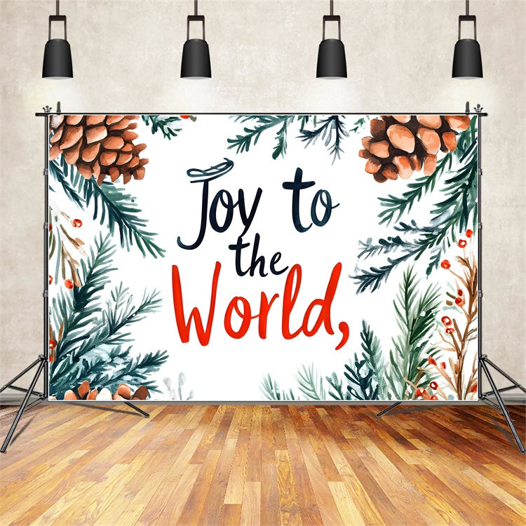 Joy to the World Backdrop Pine Branch Christmas Backdrop CJJ2-23