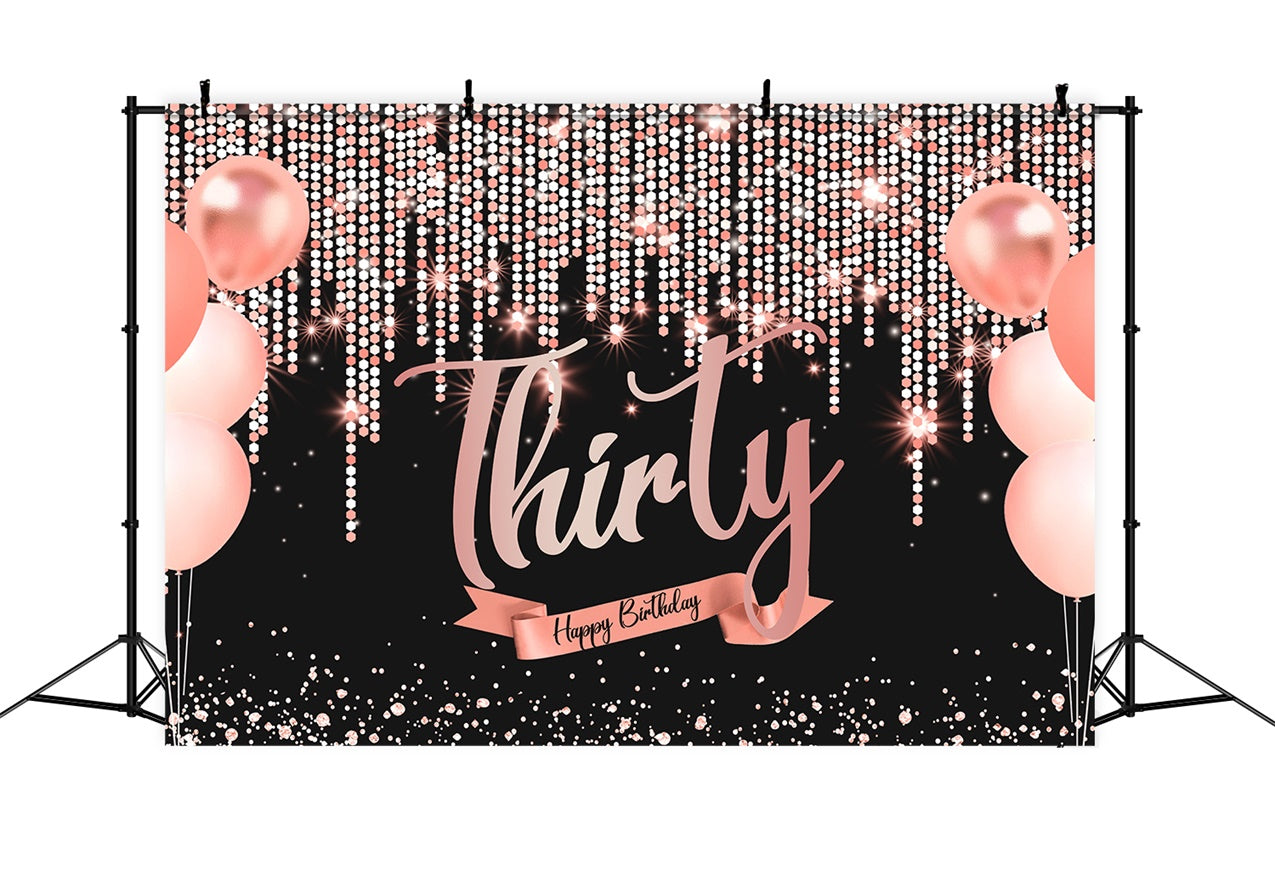 Customized Backdrop For Thirty Birthday Sparkling Balloons Backdrop RR12-3